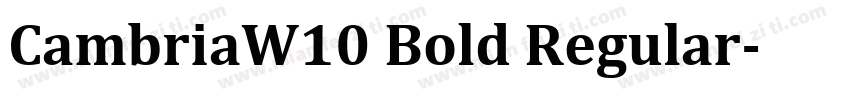CambriaW10 Bold Regular字体转换